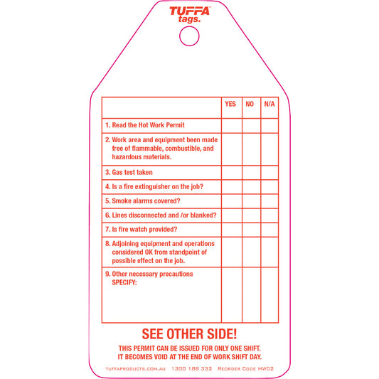 Hot Work Permit Tags Hot Work Permit Tags (packs of 100) Code HW01
