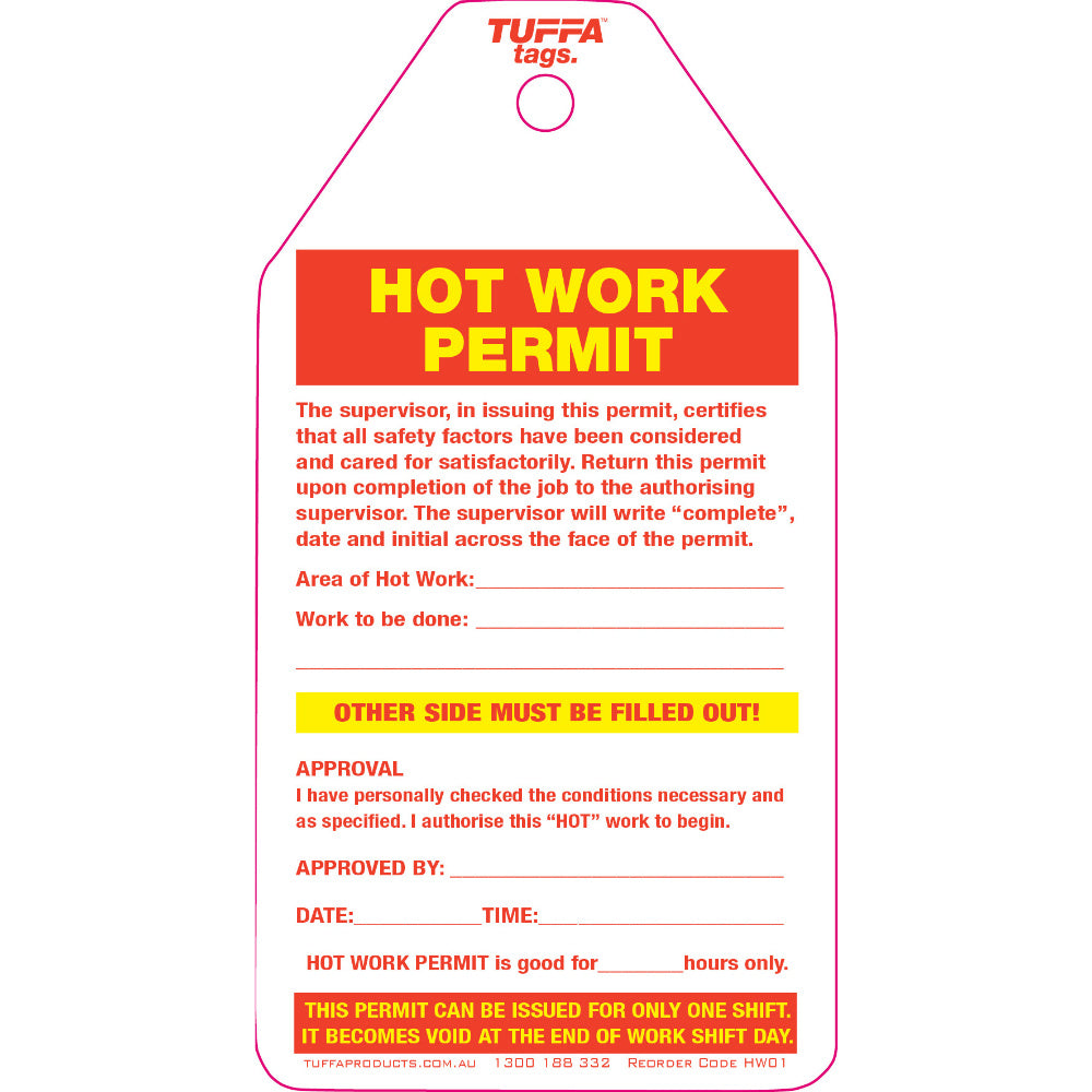 Hot Work Permit Tags Hot Work Permit Tags (packs of 100) Code HW01